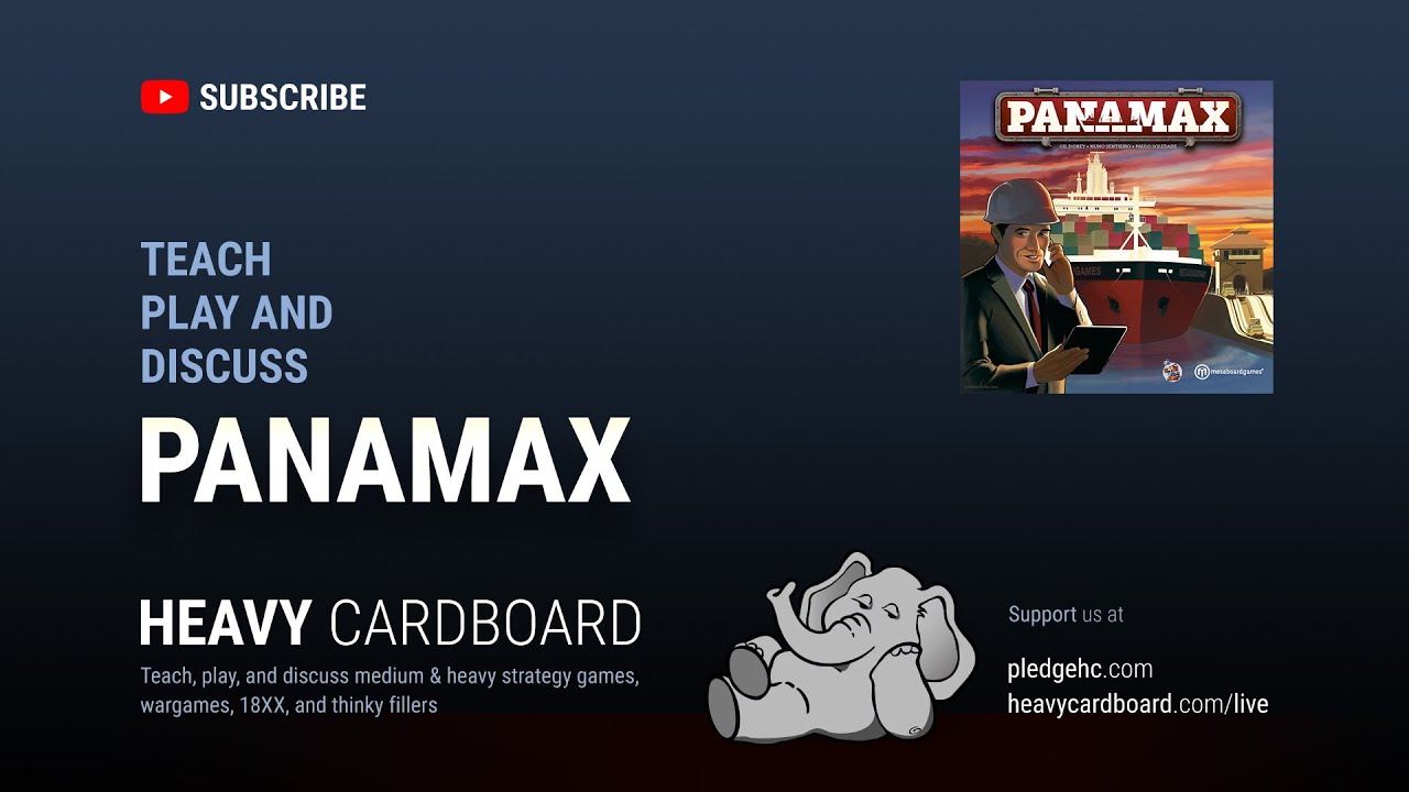 Panamax 4p Teaching, Play-through, & Round table discussion by Heavy Cardboard