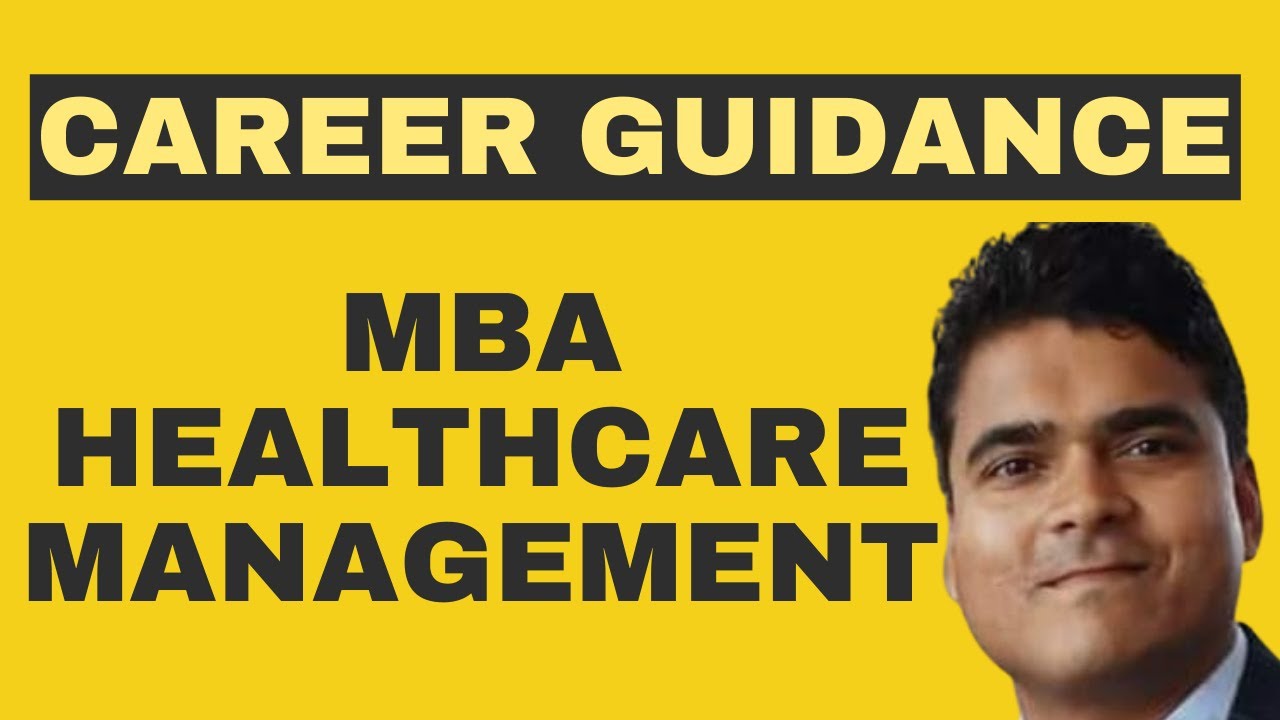 MBA Healthcare Management Career Scope | Salary | Jobs | Skills | Eligibility | Colleges | Companies