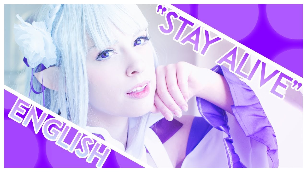 Stay Alive ENGLISH COVER ≪Re:Zero ED2≫ - MewKiyoko