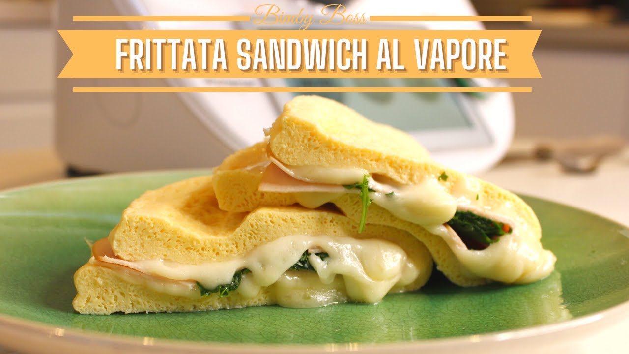 FRITTATA SANDWICH AL VAPORE | Bimby TM6 TM5 TM31 - THERMOMIX