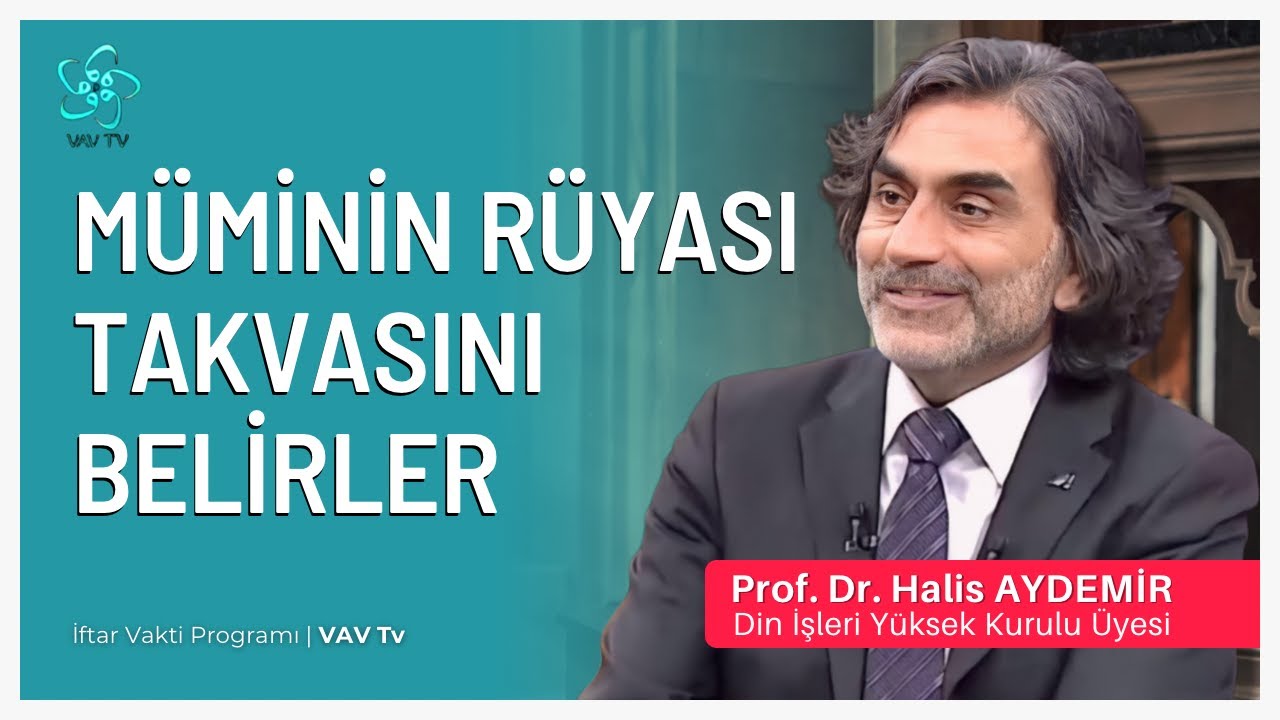 Müminin Rüyası Takvasını Belirler | İftar Vakti Programı | 18.03.2024 | VAV tv