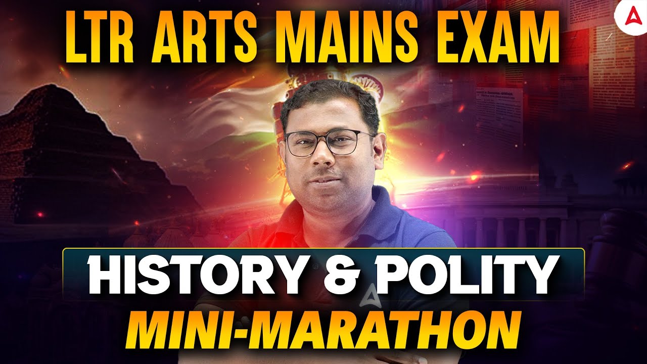 🔥LTR Arts Mains Marathon Class | OSSC LTR Mains History & Polity Marathon by Ashok Sir