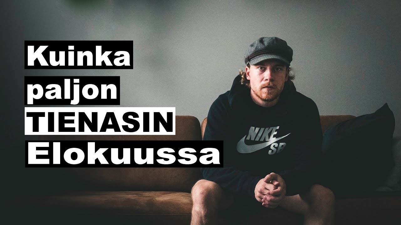 Kuinka paljon TIENASIN PASSIIVISTA TULOA Elokuussa / Vlog 24
