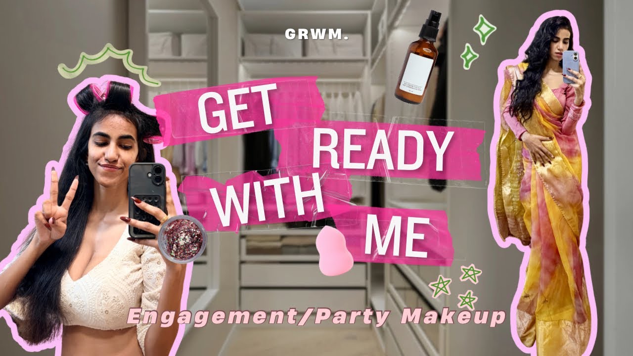GRWM for Engagement Party 💍 | Full Glam Makeup Tutorial + Saree Draping | Indian Wedding Guest Look