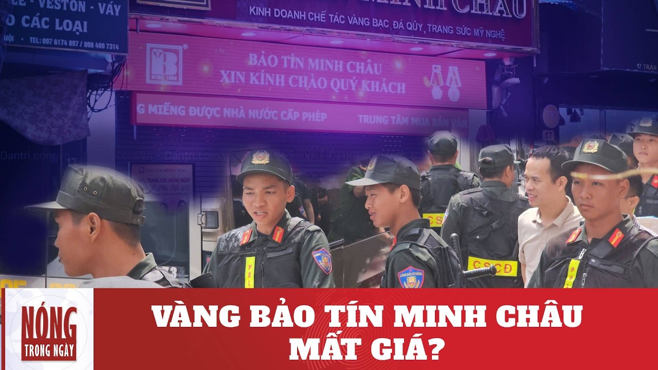Cảnh s&aacute;t phong tỏa Bảo T&iacute;n Minh Ch&acirc;u &ndash; V&agrave;ng trong tay người d&acirc;n c&oacute; biến th&agrave;nh 