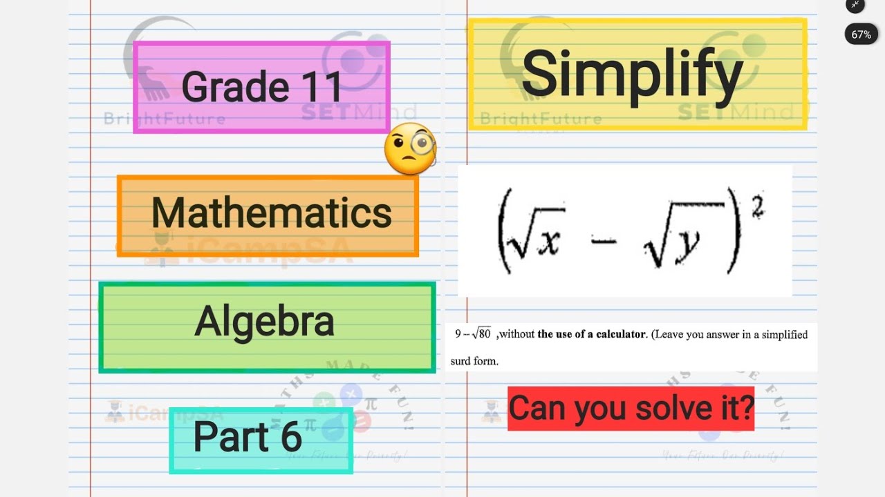 Grade 11 Mathematics: Solving Surds and Algebraic Expressions | NSC & IEB | ICampSA