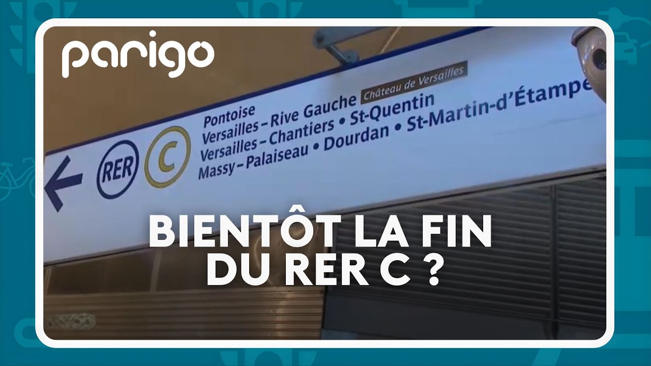 Parigo #295 -  Bientôt la fin du RER C ?