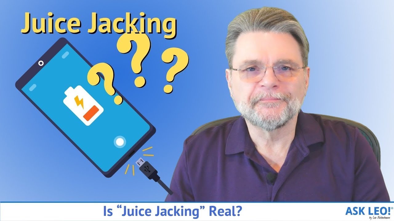 Is &ldquo;Juice Jacking&rdquo; Real?