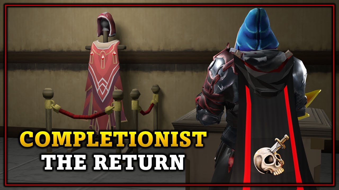 The Return - RS3 Completionist Cape #5 - RuneScape 3
