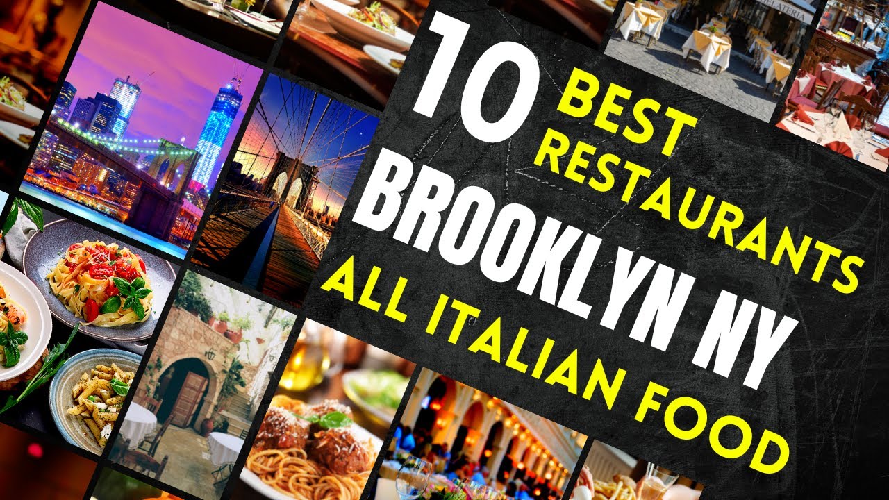 Top 10 Best ITALIAN RESTAURANTS in Brooklyn New York | Best Italian Food in New York Area