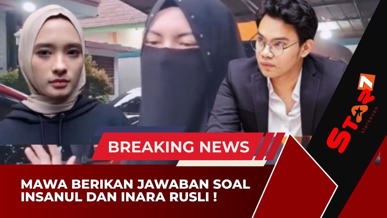 🔴SKAKMAT! TEGAS MAWA BERIKAN JAWAB SOAL INSANUL DAN INARA‼️