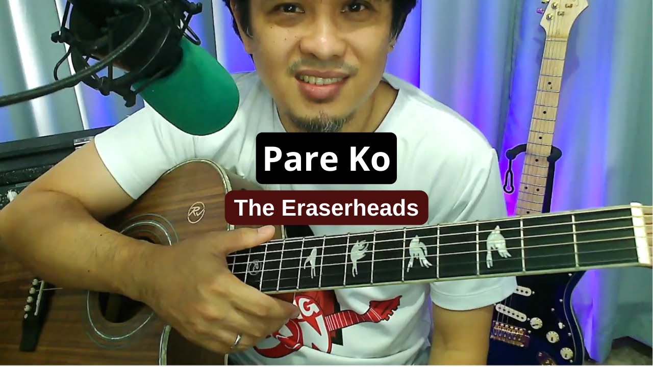 Pare Ko guitar tutorial - song by The Eraserheads