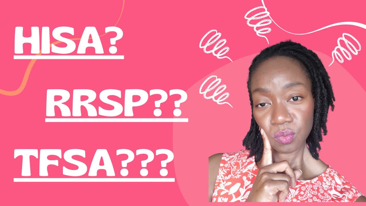 HISA vs.  RRSP vs. TFSA: Which One Is Better? - Black Women Build Wealth