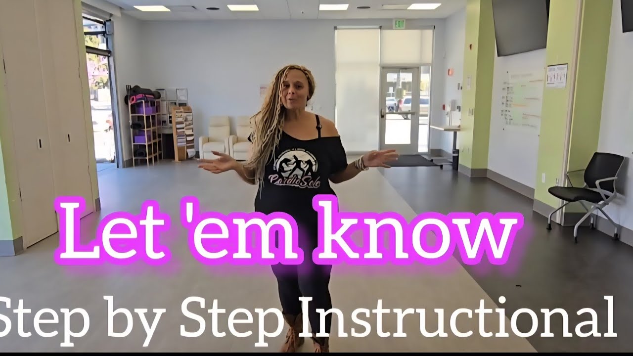 Let 'em know tutorial /instructional 