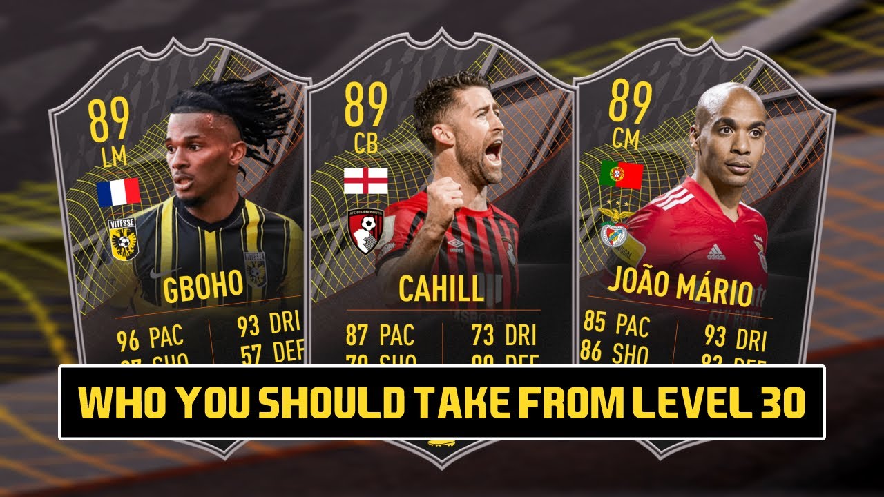 FIFA 22 | WHO SHOULD YOU TAKE FROM LEVEL 30? | FT CAHILL, JOAO MARIO AND GBOHO | SEASON 6