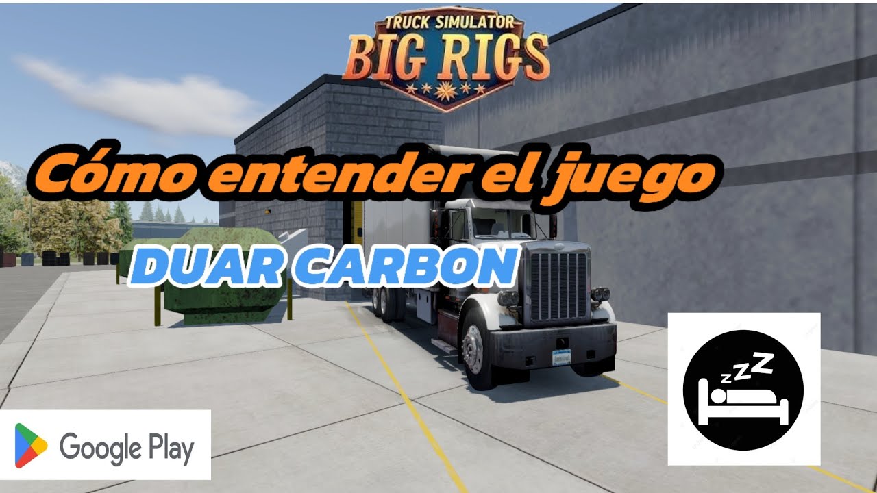 ❗😱Como entender el juego de DUAL CARBON y como ponerlo a dormir❗🚛