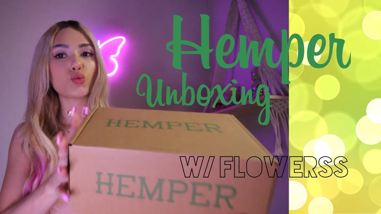 HEMPER Unboxing Review W/ A St0ner