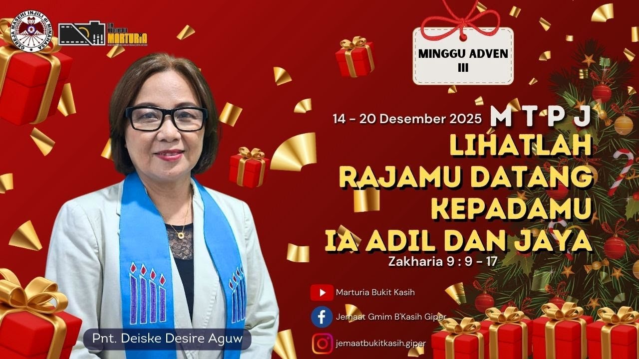 MTPJ MINGGU ADVEN III (14 - 20 DESEMBER 2025) Bacaan Alkitab Zakharia 9 : 9 - 17