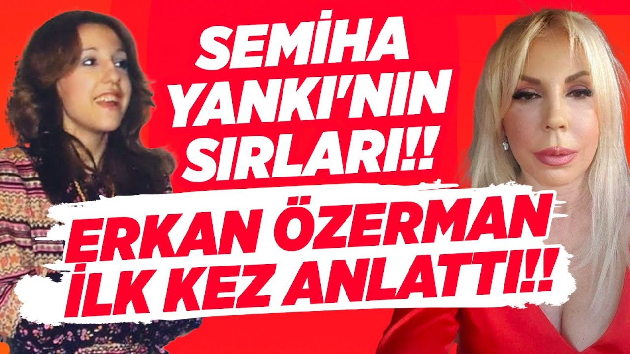 Semiha Yankı'nın Karanlık Sırları!! Erkan Özerman Canlı Yayında İLK KEZ Anlattı!! | Magazin Noteri