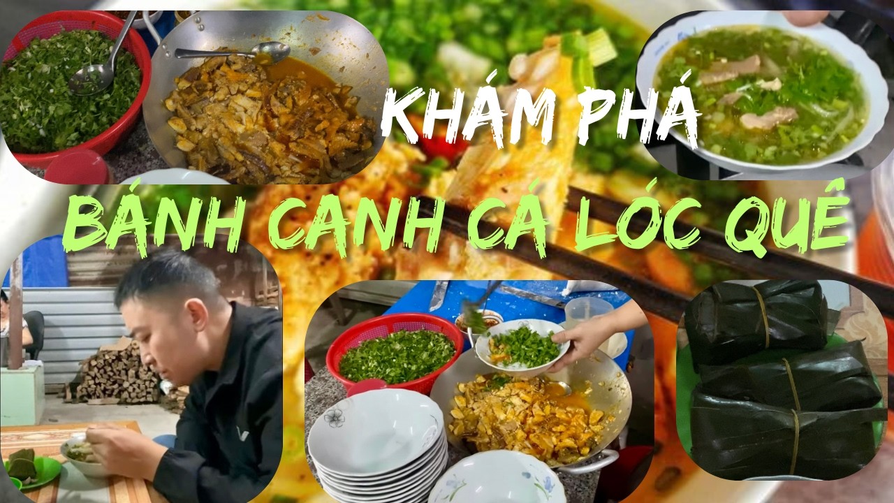 Bùng nổ vị giác với Bánh Canh Cá Lóc Quê xứ huế