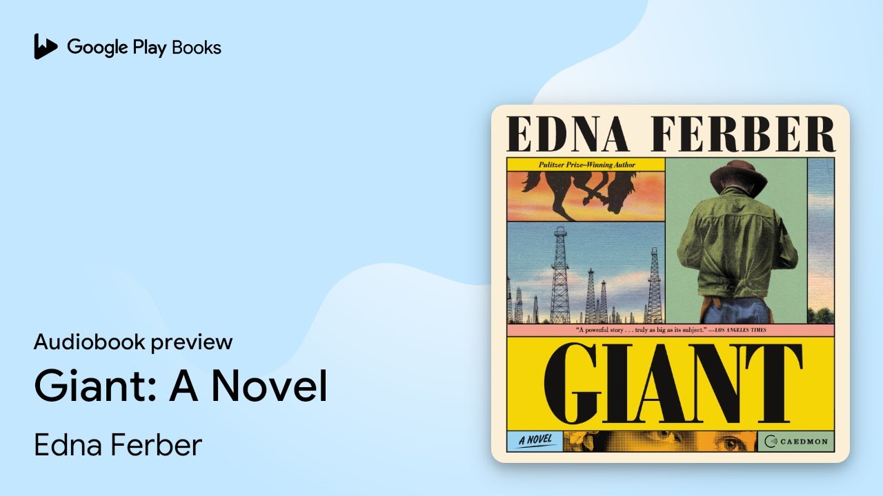 Giant: A Novel by Edna Ferber &middot; Audiobook preview