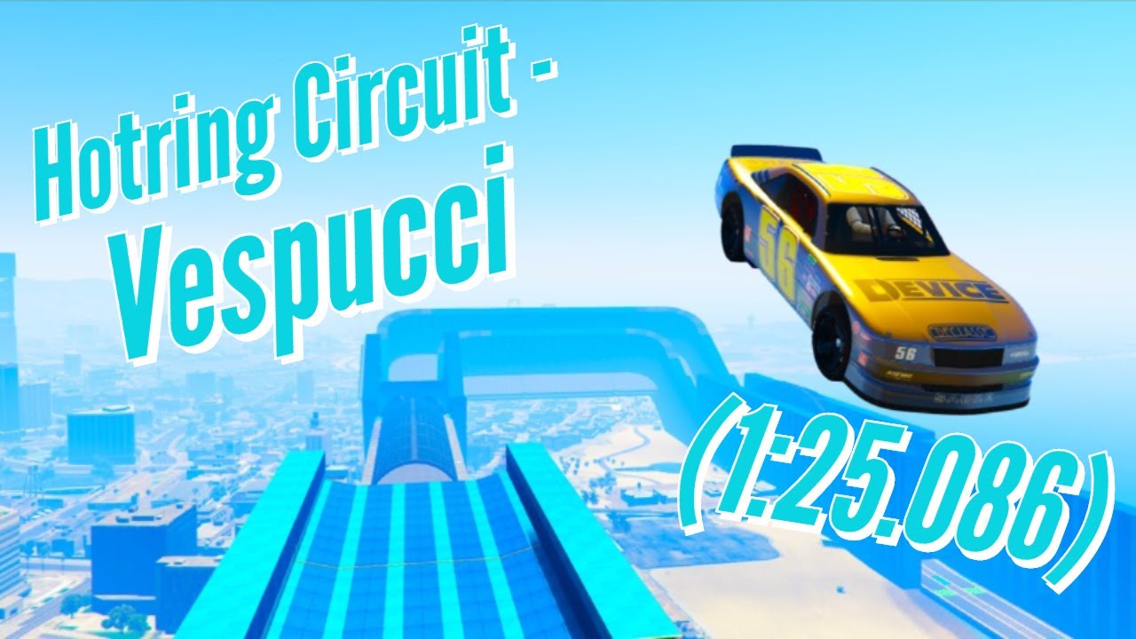 GTA 5 Online - Hotring Circuit - Vespucci (1:25.086) WORLD RECORD (PS4)