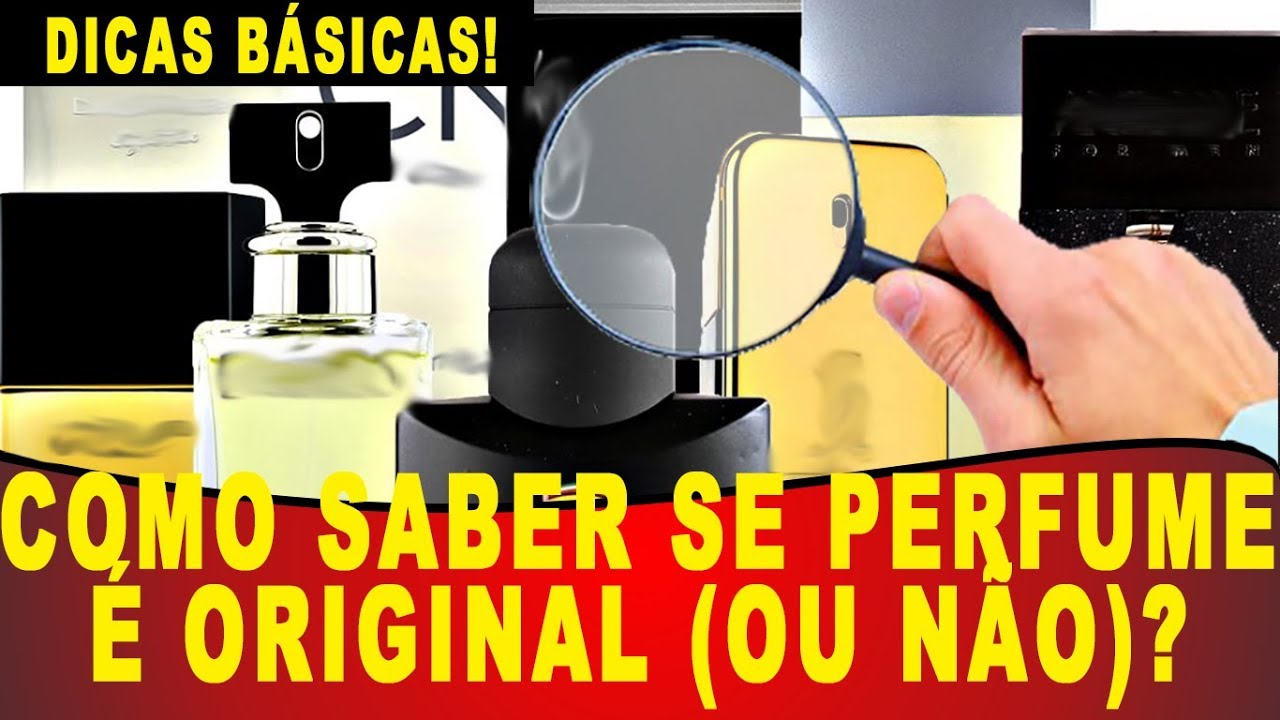 Como Saber se um PERFUME É ORIGINAL? (OU NÃO) - DICAS INICIANTE!