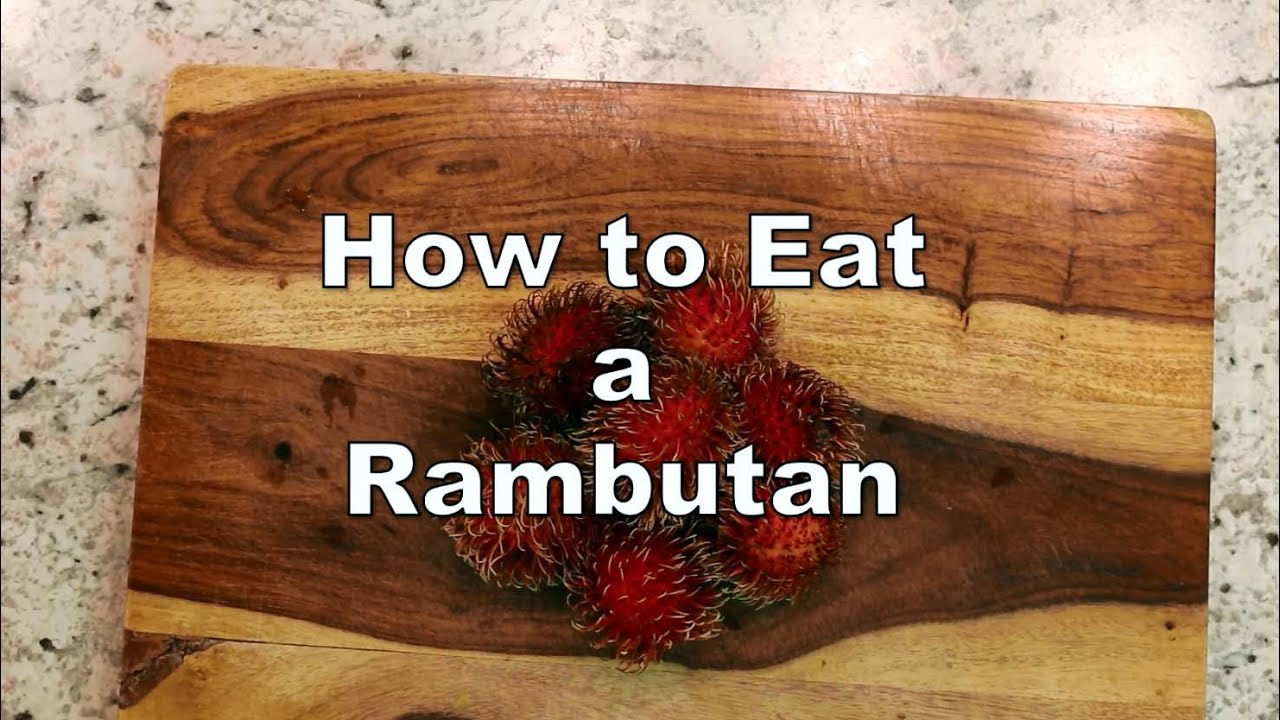 How to eat rambutan fruit