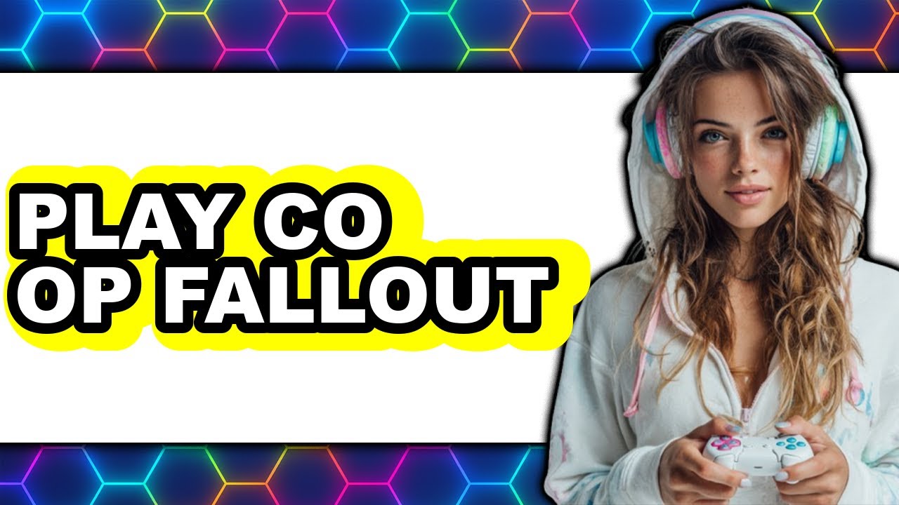 How to Play Co-op in Fallout 76 2025 - Full Guide