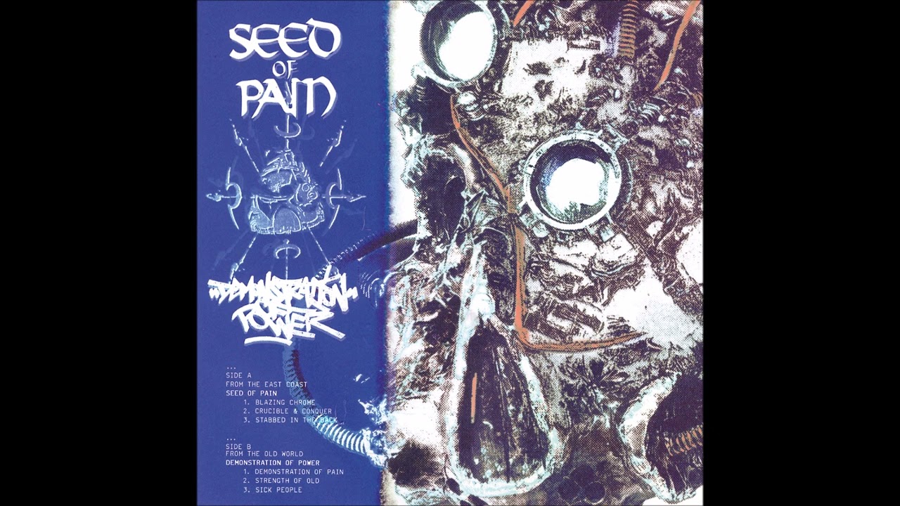 Seed Of Pain/Demonstration Of Power - Split 2022 (Full Stream)