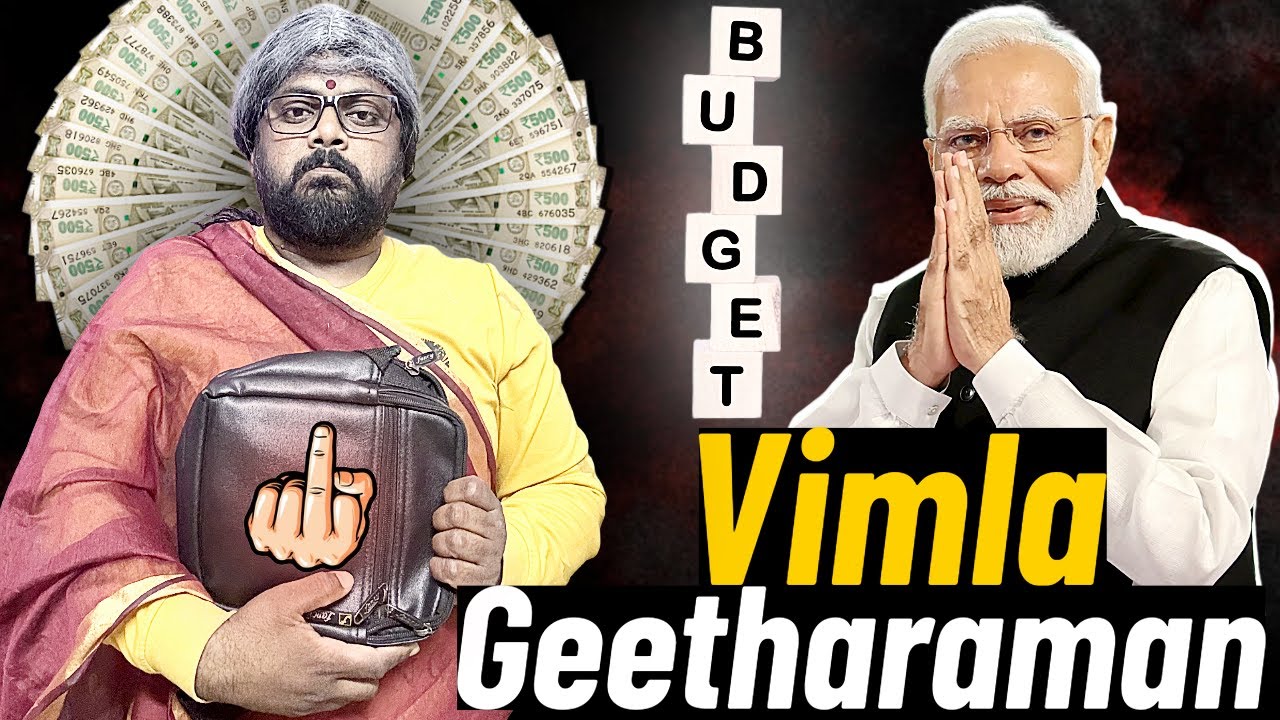 Budget पर क्या बोली विमला गीतारामन। Satire। Politics of unity ।