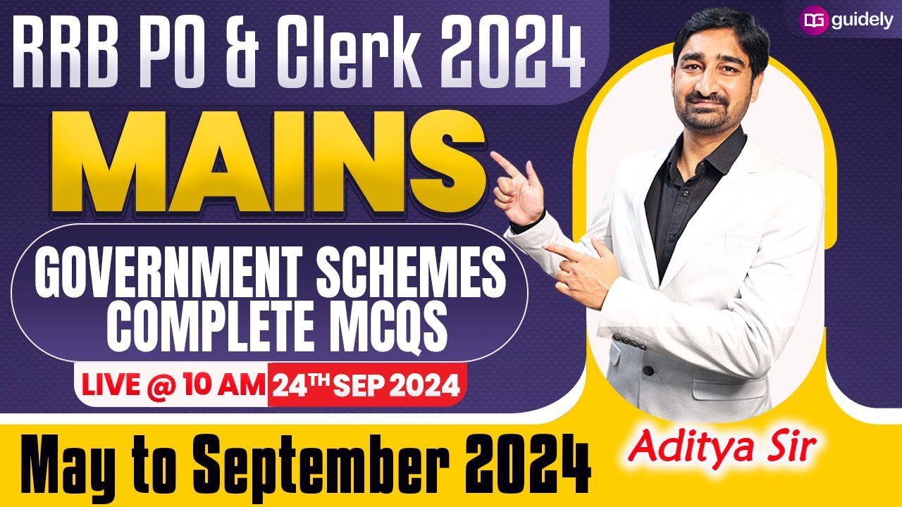 RRB PO & Clerk Mains 2024 | Govt Schemes MCQs | Complete Banking Awareness by Aditya Sir