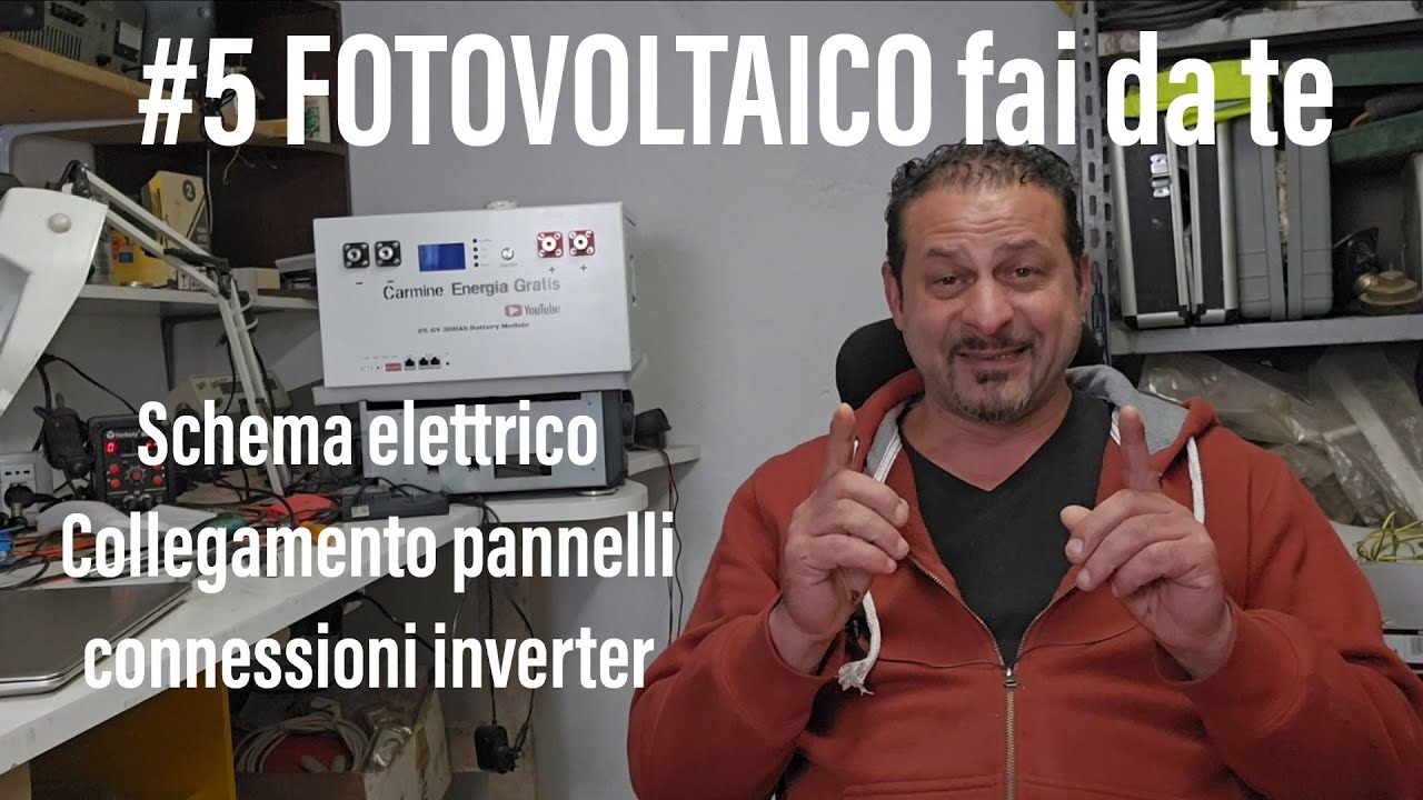 #5 FOTOVOLTAICO fai da te. schema elettrico base, collegamenti inverter