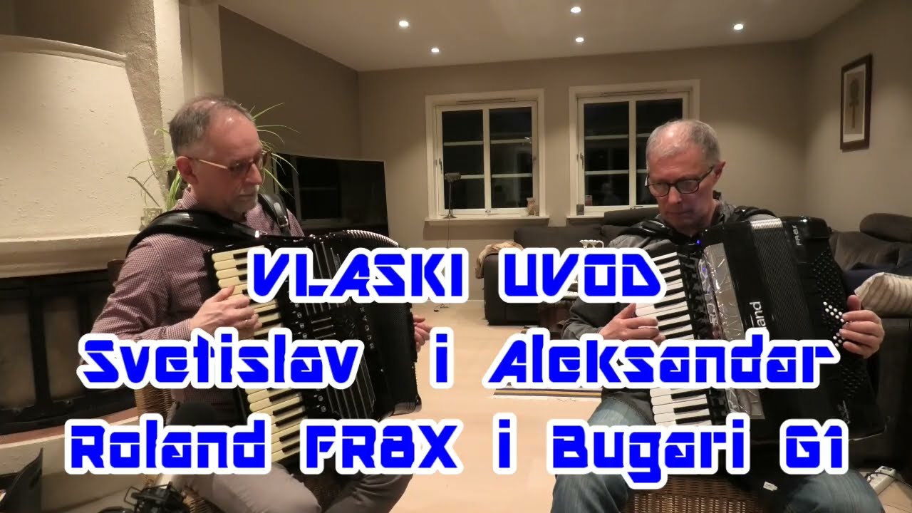 VLASKI UVOD /HAJDUCKO KOLO I VLASKA OLUJA) duo Pavlovic (Bugari G1) Mitic (Roland FR8X)