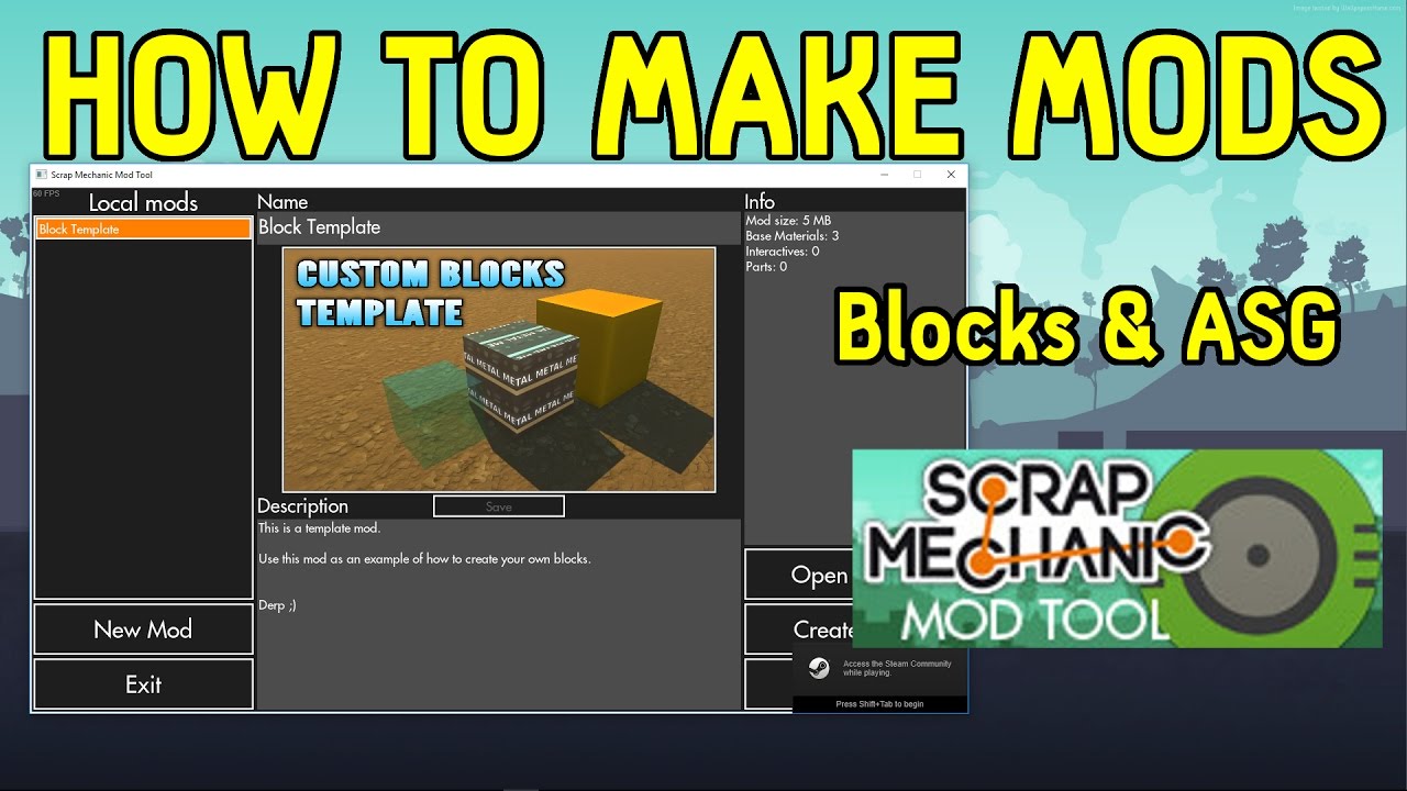 📝 How to Make Mods 3: Mod Tool, Blocks, & ASG | Scrap Mechanic Mods (Tutorial) [OLD]