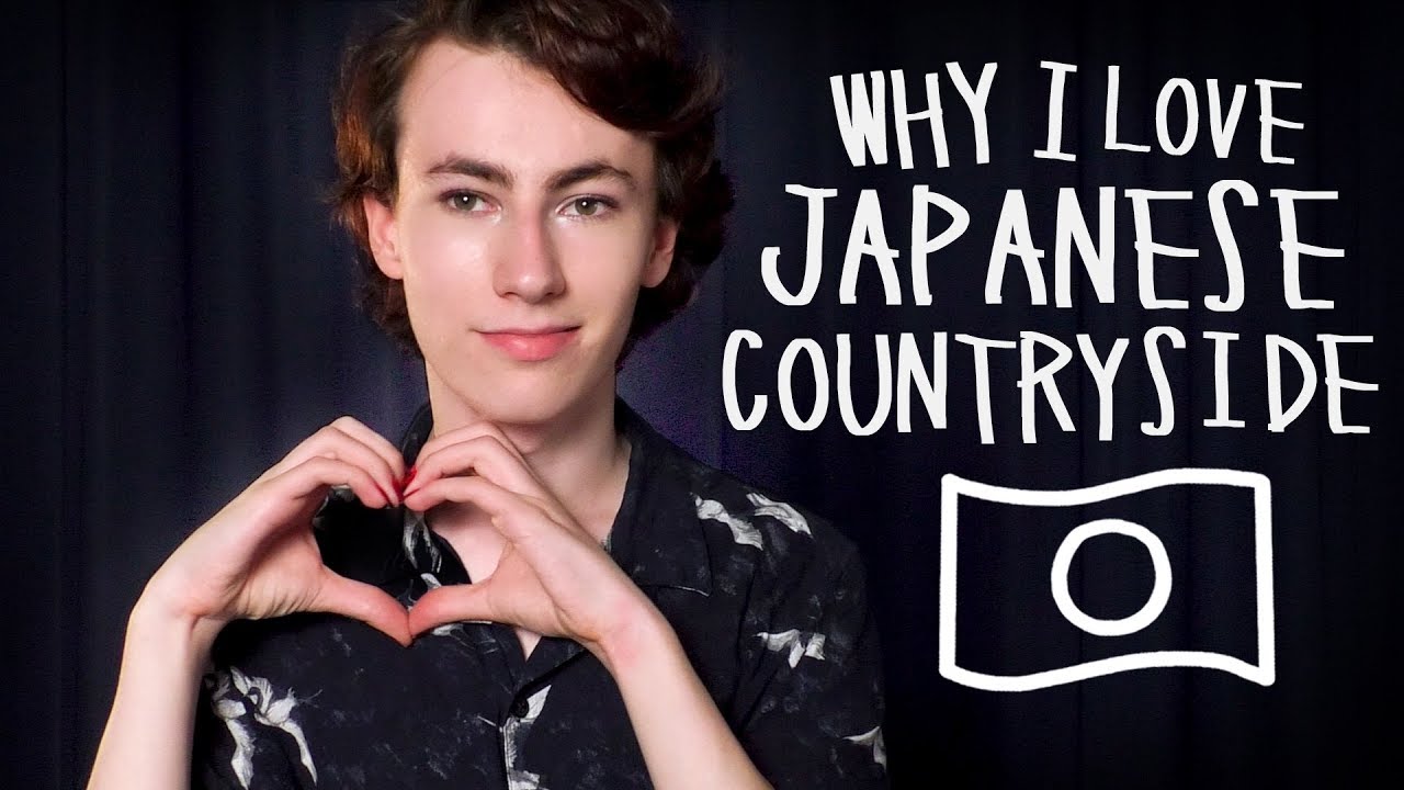 Why I Love the Japanese Countryside