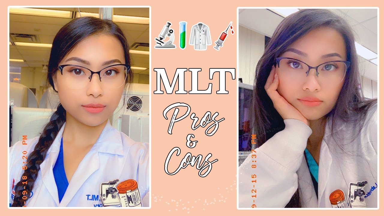 PROS/CONS: Medical Laboratory Technologist