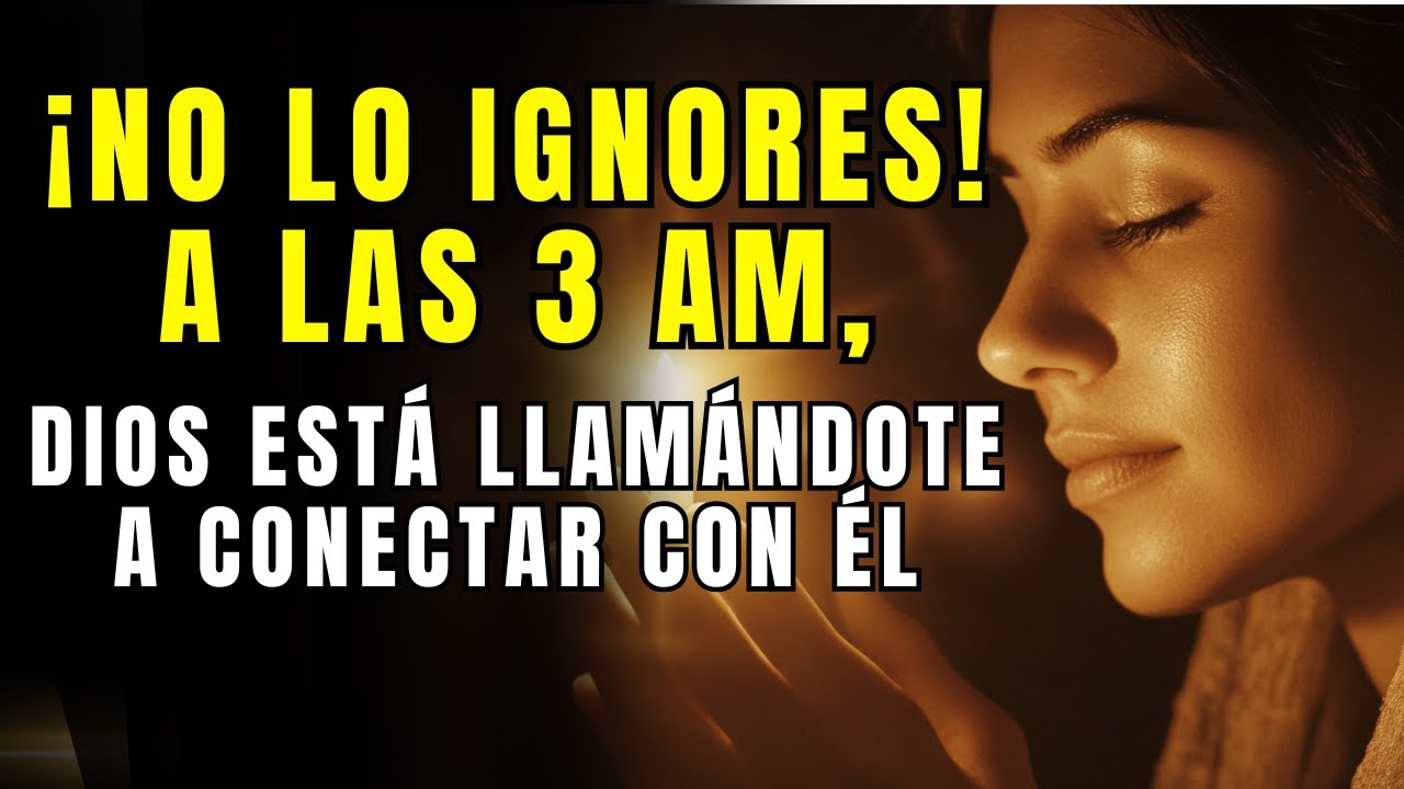 La Oración de las 3 AM que Rompe Cadenas Espirituales