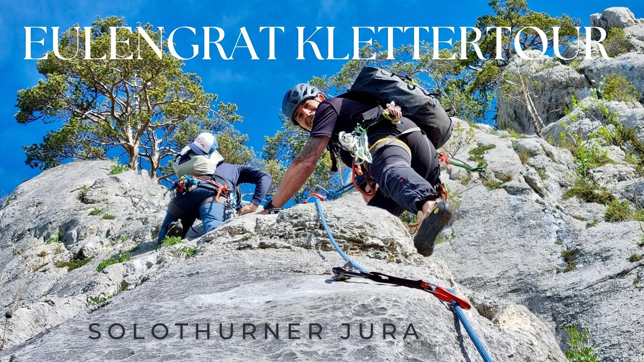 EULENGRAT KLETTERTOUR - Genusskletterei im Solothurner Jura