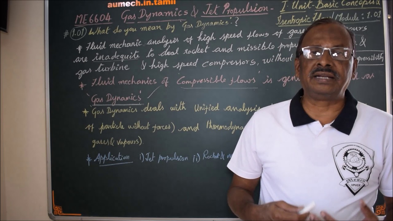 Definition of 'Gas Dynamics' - M1.01 - Gas Dynamics & Jet Propulsion in Tamil
