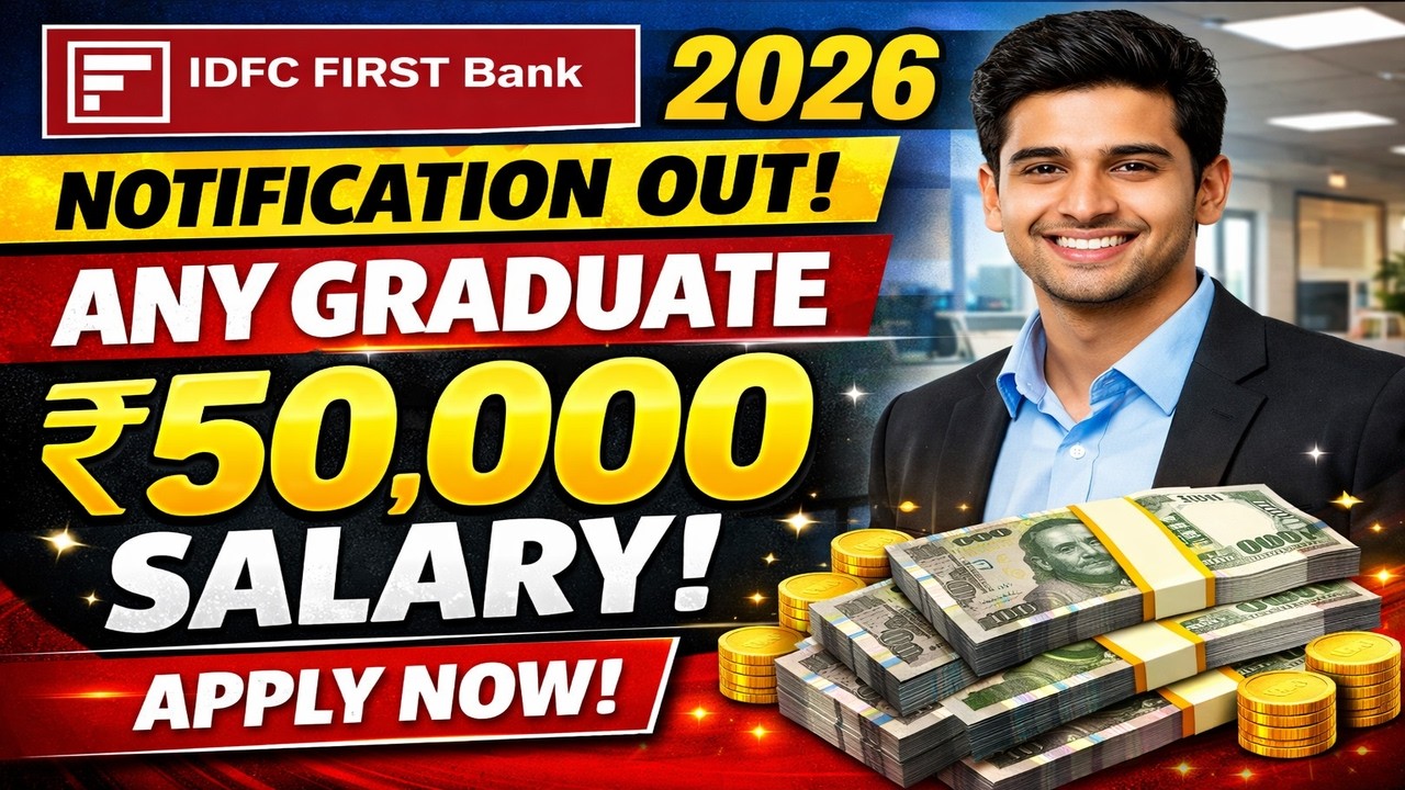 📢 IDFC FIRST BANK 2026 NOTIFICATION OUT 😱