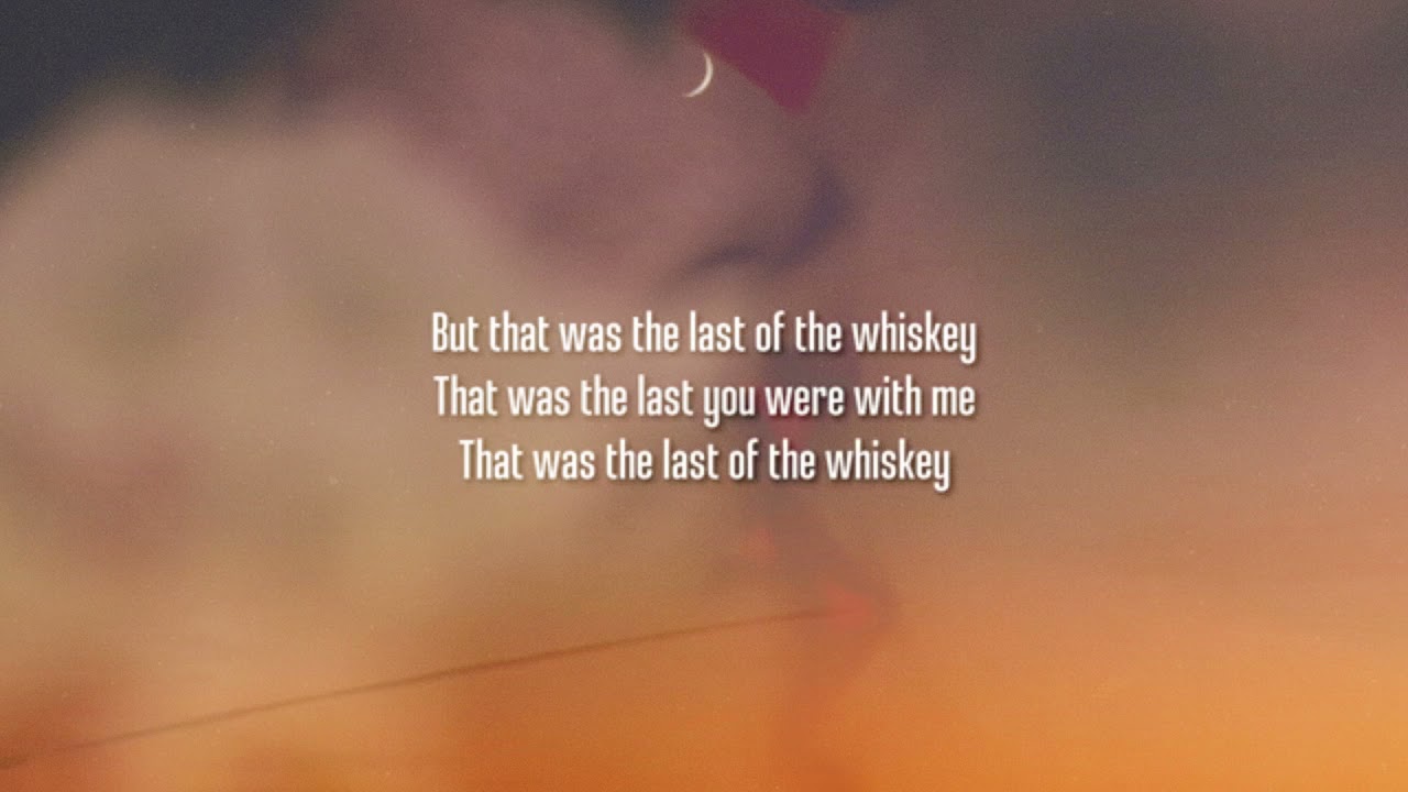 James Arthur - Last Of The Whiskey (Lyrics)