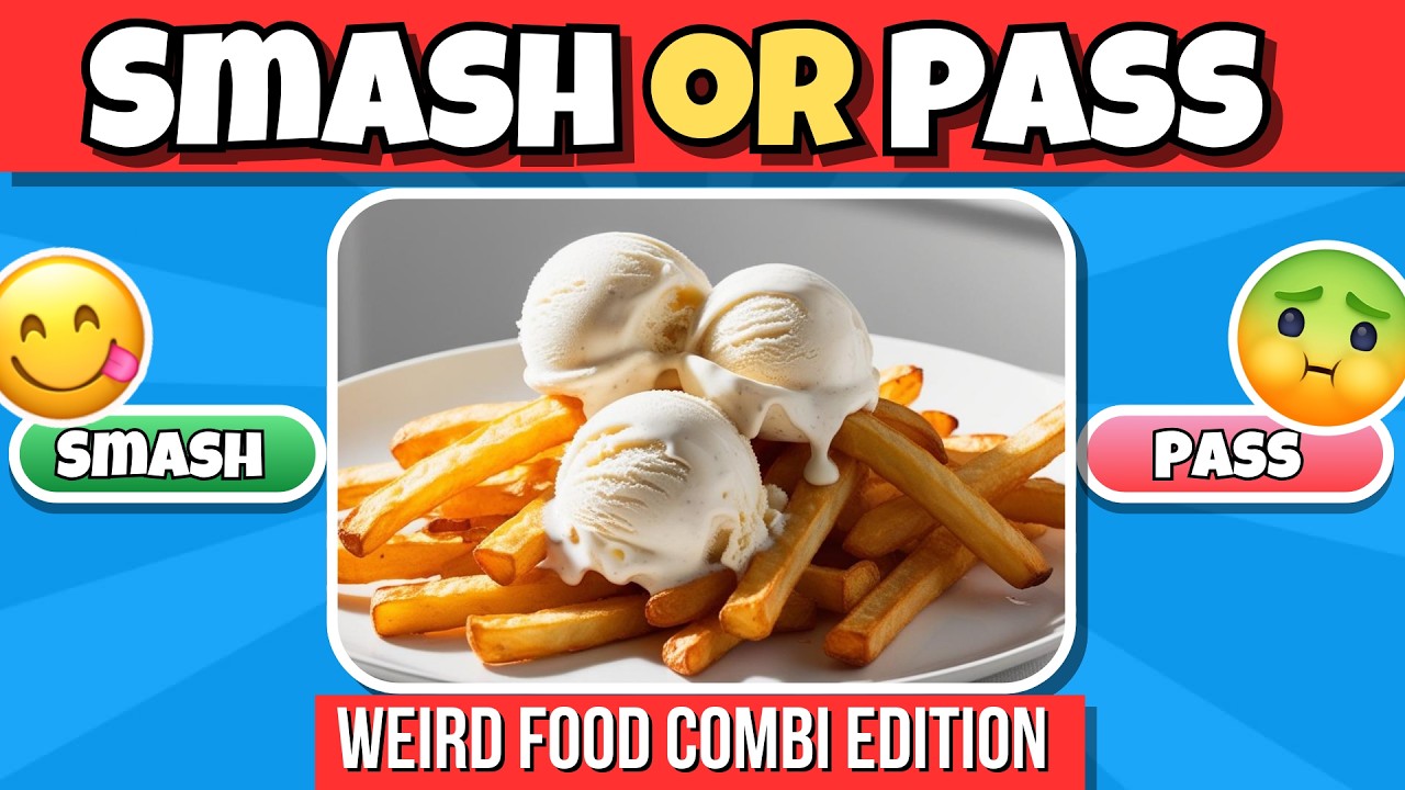 SMASH OR PASS | Weird Food Edition&ndash; Shocked or Not? 🤯