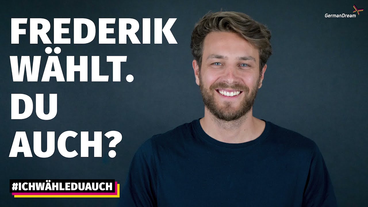ICH WÄHLE. DU AUCH? mit Frederik Götz