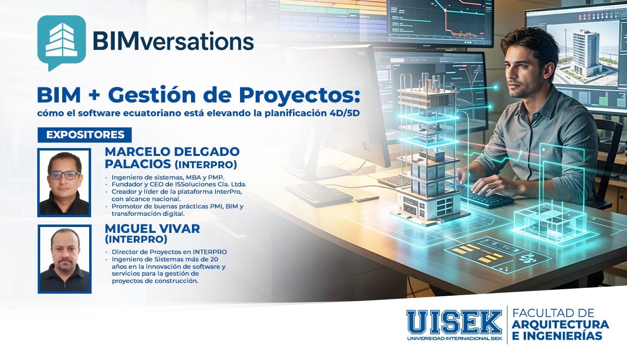 Webinbar UISEK: BIM + Gestión de Proyectos