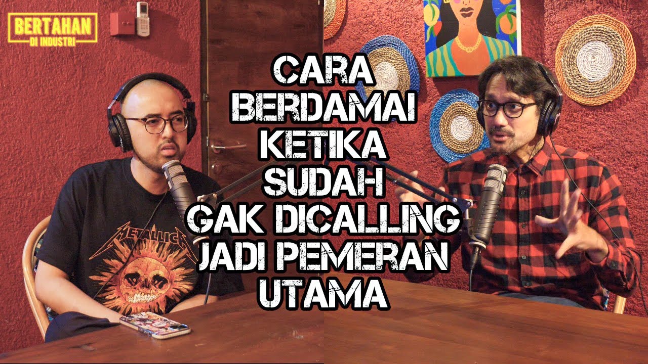 CARA BERDAMAI KETIKA SUDAH GAK DICALLING JADI PEMERAN UTAMA | Tora Sudiro