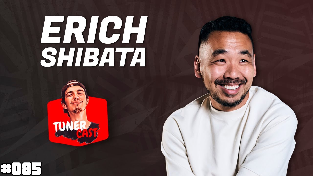 TunerCast #085 - Erich Shibata