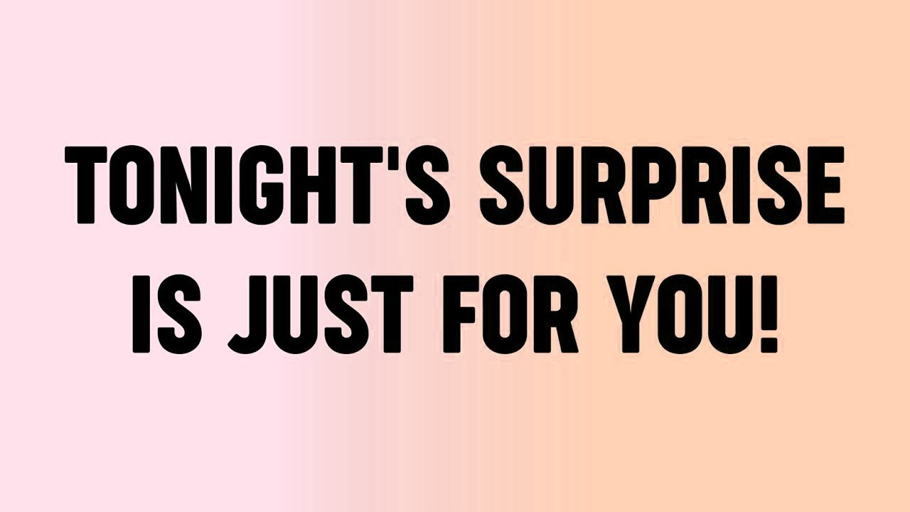💸 Tonight's Surprise Is Just For You!