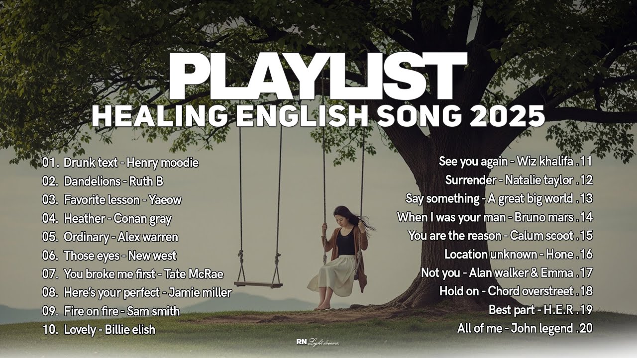 Playlist Healing English Song 2025 🎶🩷|| English Songs Love Playlist || Sad Songs 2025