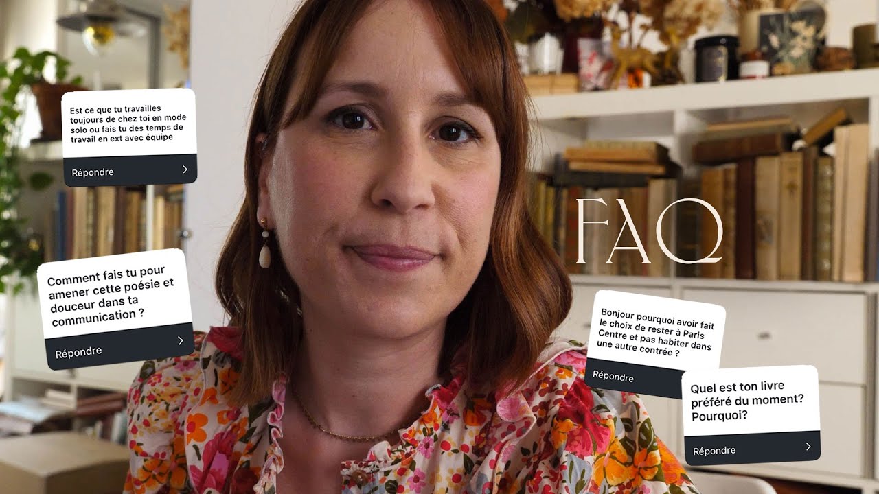 Ma première FAQ 🤗✨